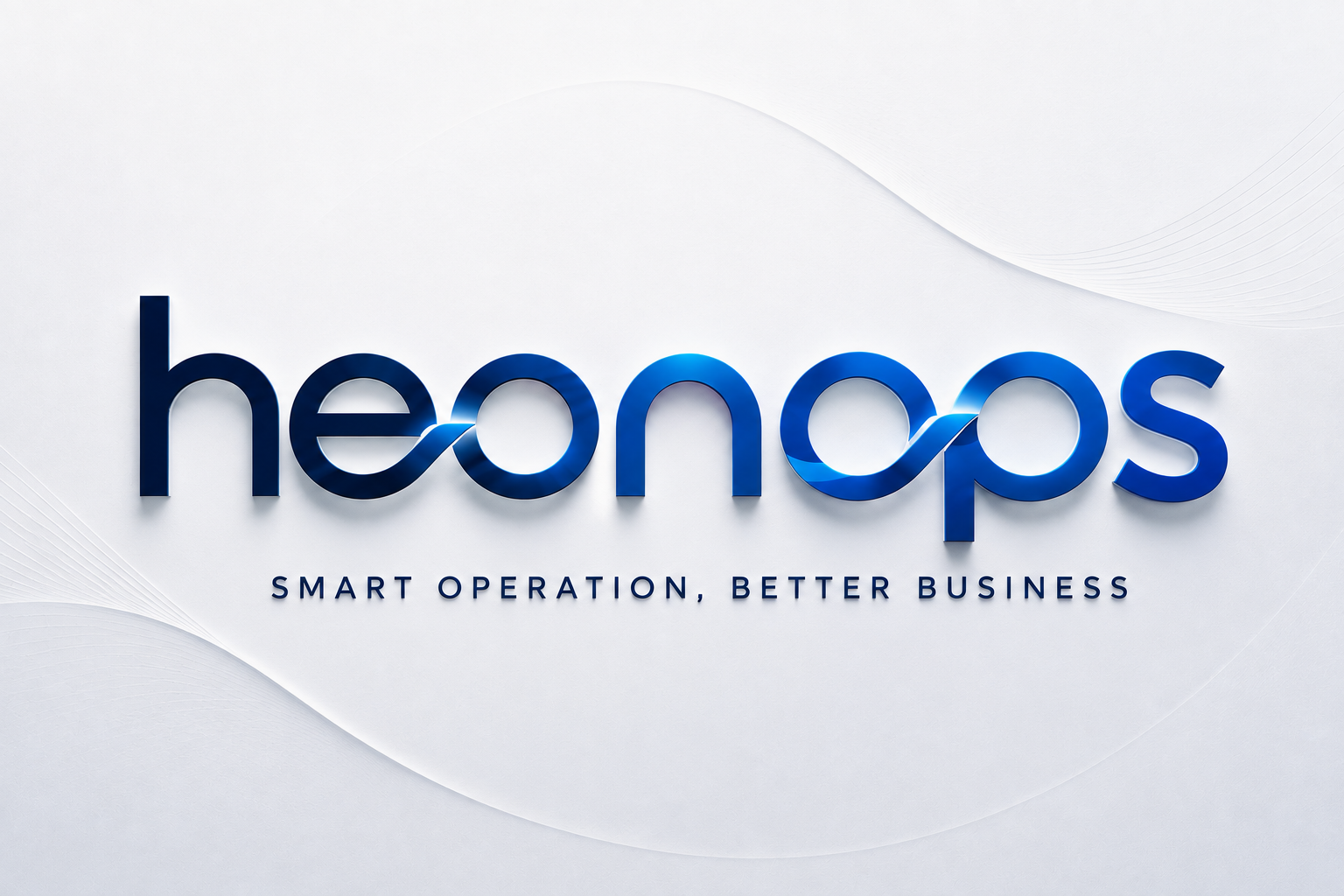 HEONOPS — SMART OPERATION, BETTER BUSINESS